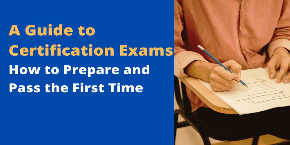 Certification exams
