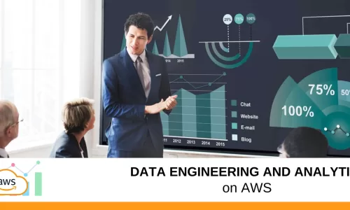 Data Engineering and Analytics on AWS (Amazon Web Services)