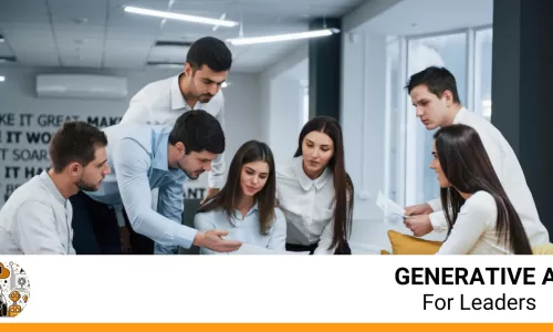 Generative AI for Business Leaders