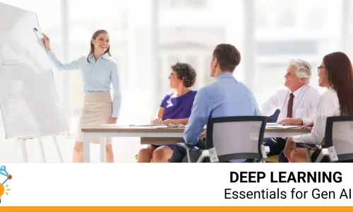 Deep Learning Foundations for Gen AI