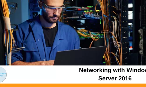 20741: Networking with Windows Server 2016